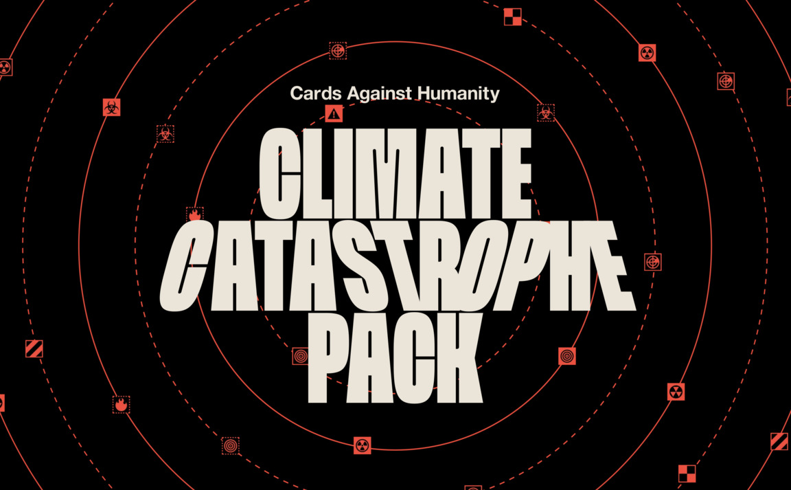 Web Design Inspiration - Cards Against Humanity — Climate Catastrophe Pack